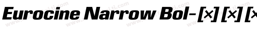Eurocine Narrow Bol字体转换